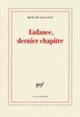Couverture Enfance, dernier chapitre (René de Ceccatty)
