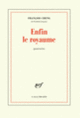 Couverture Enfin le royaume (François Cheng)