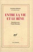 Couverture Entre la vie et le rêve (,Eugène Ionesco)