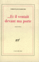 Couverture ... Et il ventait devant ma porte (Christiane Baroche)