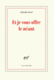 Couverture Et je vous offre le néant (Gérard Macé)