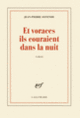 Couverture Et voraces ils couraient dans la nuit (Jean-Pierre Ostende)