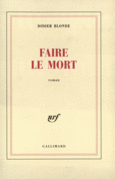 Couverture Faire le mort ()