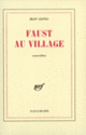 Couverture Faust au village (Jean Giono)