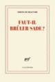 Couverture Faut-il brûler Sade? (Simone de Beauvoir)