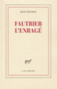 Couverture Fautrier l'enragé (Jean Paulhan)