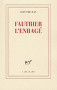 Couverture Fautrier l'enragé ()