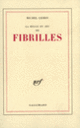 Couverture Fibrilles (Michel Leiris)