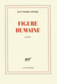 Couverture Figure humaine (Jean-Pierre Lemaire)
