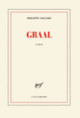 Couverture Graal (Philippe Sollers)