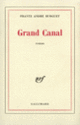 Couverture Grand canal (Frantz André Burguet)