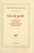Couverture Gris de perle / Les Portes de craie /Cuevas blues /Sept jardins fantastiques /Variations citadines ()