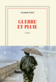 Couverture Guerre et pluie ()