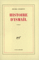 Couverture Histoire d'Ismaïl (Michel Cégretin)