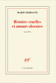 Couverture Histoires cruelles et amours obscures (Marie Ferranti)