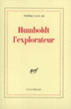 Couverture Humboldt l'explorateur (Pierre Gascar)