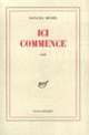 Couverture Ici commence (Natacha Michel)