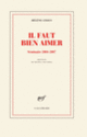 Couverture Il faut bien aimer (Hélène Cixous)