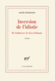 Couverture Inversion de l'idiotie (David Foenkinos)