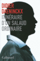 Couverture Itinéraire d'un salaud ordinaire (Didier Daeninckx)