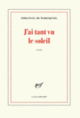 Couverture J'ai tant vu le soleil (Emmanuel de Waresquiel)