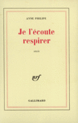 Couverture Je l'écoute respirer ()