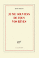 Couverture Je me souviens de tous vos rêves (René Frégni)
