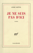 Couverture Je ne suis pas d'ici ()