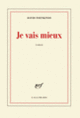 Couverture Je vais mieux (David Foenkinos)