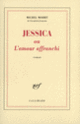 Couverture Jessica ou L'amour affranchi (Michel Mohrt)