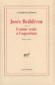Couverture Josée Bethléem / Femme seule à l'aquarium (Catherine Lépront)