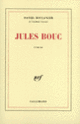 Couverture Jules Bouc (Daniel Boulanger)