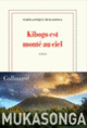 Couverture Kibogo est monté au ciel (Scholastique Mukasonga)