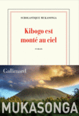 Couverture Kibogo est monté au ciel ()