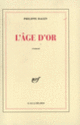 Couverture L'Âge d'or (Philippe Dagen)