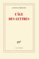 Couverture L'Âge des lettres (Antoine Compagnon)