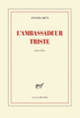 Couverture L'ambassadeur triste (Ananda Devi)
