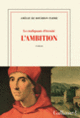 Couverture L'ambition (Amélie de Bourbon Parme)
