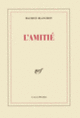 Couverture L'Amitié (Maurice Blanchot)