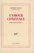 Couverture L'Amour confiance ()