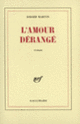 Couverture L'amour dérangé (Didier Martin)