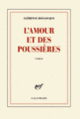 Couverture L'amour et des poussières (Clémence Boulouque)