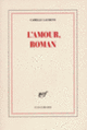 Couverture L'amour, roman (Camille Laurens)