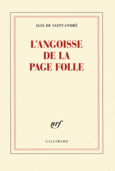 Couverture L'angoisse de la page folle ()