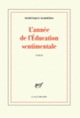 Couverture L'année de l'Éducation sentimentale (Dominique Barbéris)