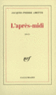 Couverture L'après-midi (Jacques-Pierre Amette)