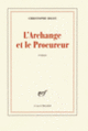 Couverture L'Archange et le Procureur (Christophe Bigot)