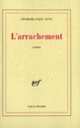 Couverture L'arrachement (Georges-Paul Cuny)