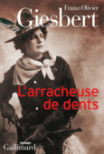 Couverture L'arracheuse de dents ()