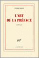 Couverture L'art de la préface ( Anthologies,Pierre Bergé)